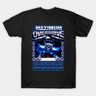 Maximum Overdrive - Imagine Your Worst Nightmare T-Shirt